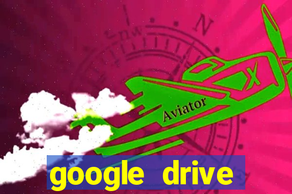 google drive windows 7